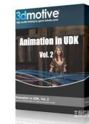 (3̳)3DMotive C Animation in UDK, Vol. 2