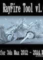 MAX爆炸射击插件RayFire|RayFire Tool v1.62 for 3ds Max 2012 - 2014 Win64